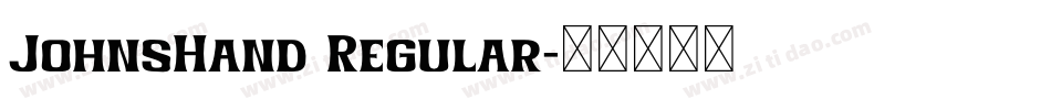 JohnsHand Regular字体转换